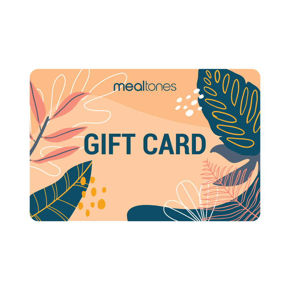 MEALTONES GIFT CARD