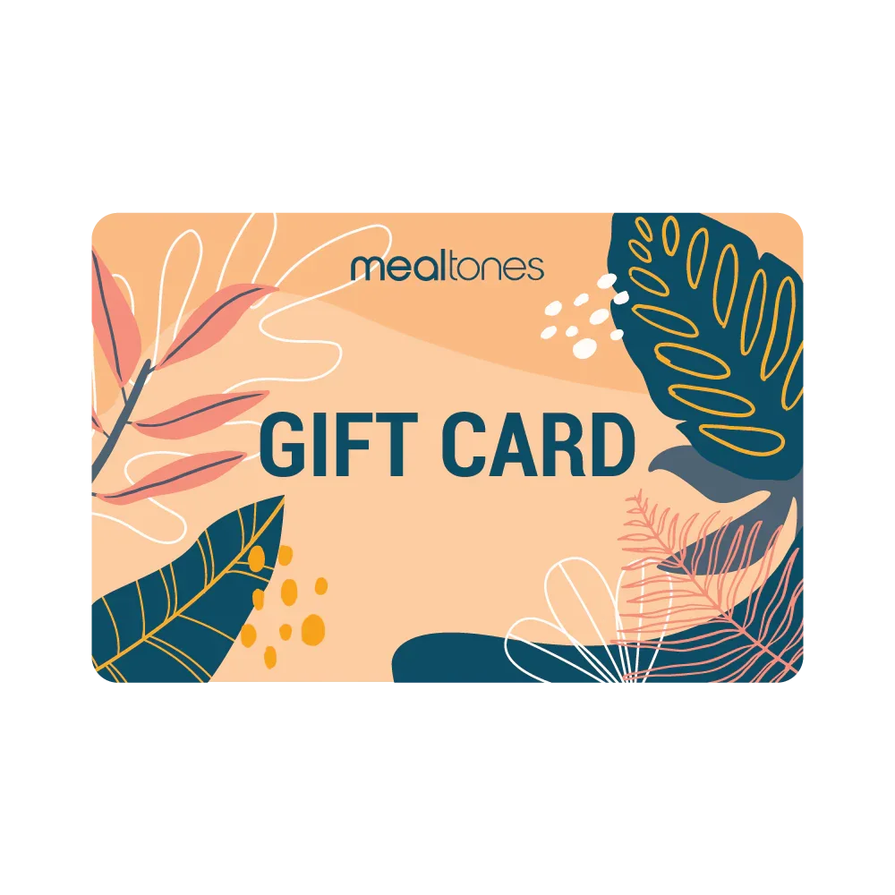 MEALTONES GIFT CARD
